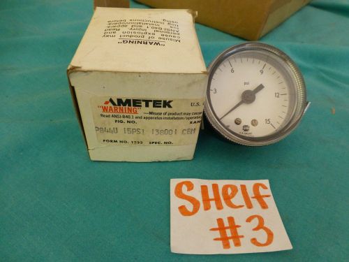 Ametek P844U 15 PSI Control Pressure Gauge F19B 2457 FK 2&#034;