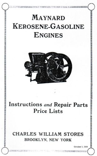 Maynard Kerosene Gas Motor Engine Hit Miss Book Manual Instructions Staionary