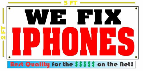 WE FIX IPHONES Banner Sign for CELL phone Computer SHOP convience store Smart