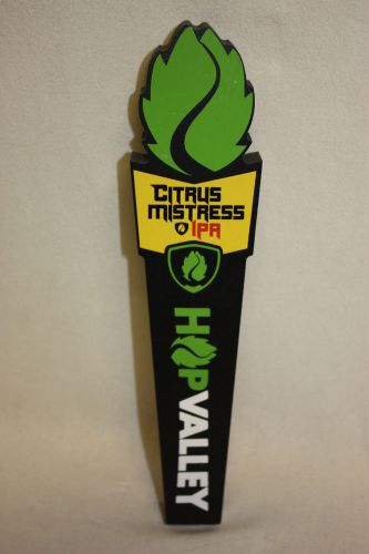 Citrus Mistress IPA Hop Valley Beer Tap Handle