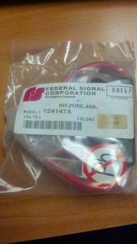 FEDERAL SIGNAL 40A FUSE KIT  MODEL#124147A (LOTS OF 25)