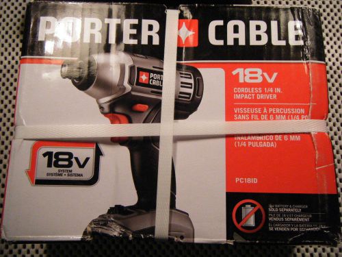 Porter Cable 18V 1/4&#034; impact driver New in the box