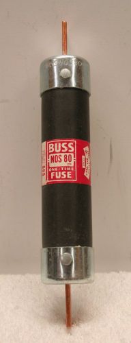 Bussman NOS-80 One Time Fuse **NEW** Buss