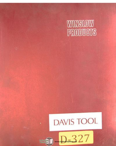 Davis Winslow HC, Drill Point Grinder,  Operation Maintenance Parts Manual 1986
