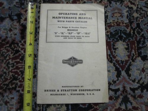 Original Briggs &amp; Stratton Operating &amp; Maintenance Manual  Parts Catalog A, AL