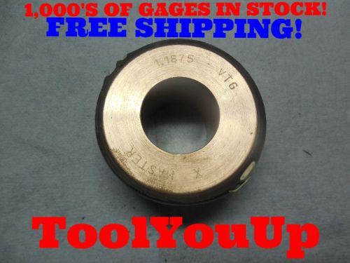 1.1875 CLASS X MASTER SMOOTH PLAIN BORE RING GAGE 1 3/16 ON SIZE TOOLMAKER TOOL