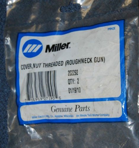 Miller Genuine Cover Nut Threaded Roughneck  Qty2  202292