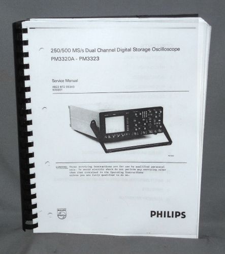 Philips 250/500 MS/s Dual Channel Storage Oscilloscope Sevice Manual