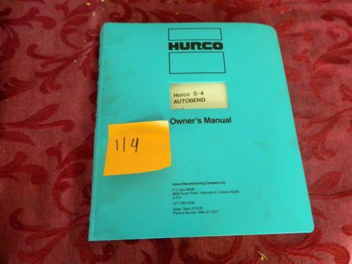 Hurco S4 Autobend Operation &amp; Maintenance Manual LOT # 114