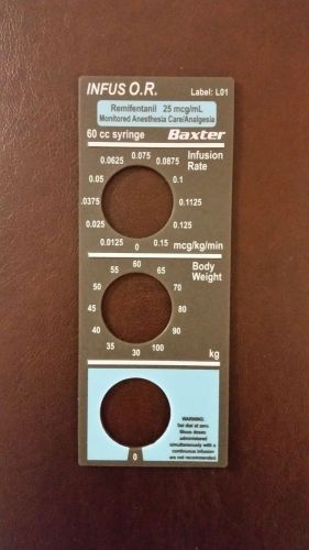 Baxter Infus O.R. syringe Pump Remifentanil  L01 Label
