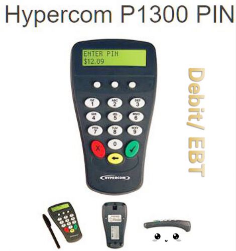 Hypercom P1300 PINpad (PCI PED) Pin Pad for T7Plus T4205 T4210 T4220 T4100more