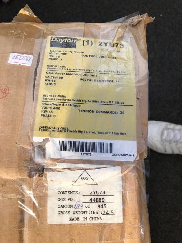 NEW* DAYTON 2YU73 HEATER ELECTRIC , 480 V , 15 KW , 51,200 btuH