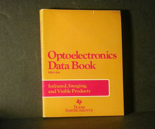 TI Texas Instruments Optoelectronics Data Book Databook 1983-1984