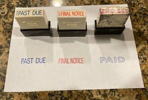 Three (3) Sanford POM Pre-inked Stampers:  Past Due, Final Notice, and Paid