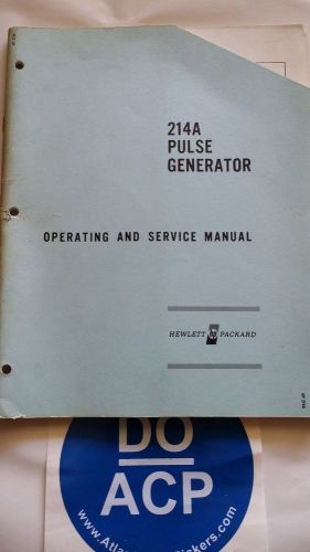 HEWLETT PACKARD MODEL 214A PULSE GENERATOR OPERATING/SERVICE MANUAL R3S32