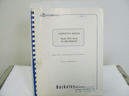 Beckman (Berkeley Div.) 5910 Series In-Line Readout Instruction Manual w/schem