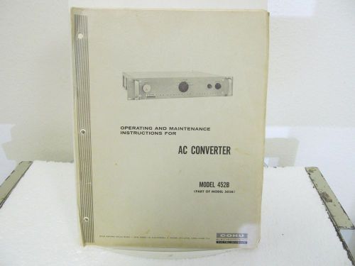 Kin Tel (COHU) 452B AC Converter Operating/Maintenance Instructions Manual w/sch