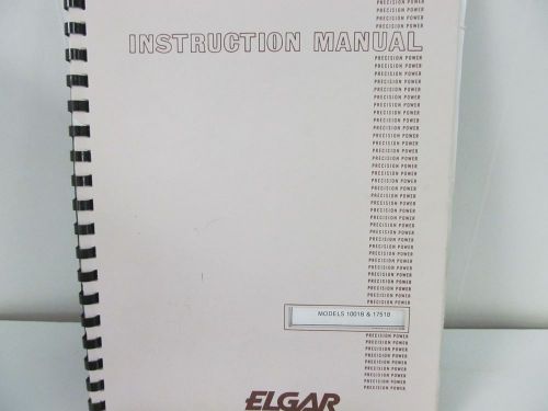 ELGAR 1001B, 1751B Power Source Instruction Manual w/schematics