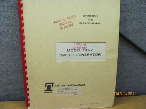 TELONIC HD-7 Sweep Generator Operation and Service Manual w/schematic 46576