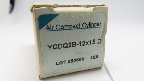 YPC AIR COMPACT CYLINDER YCDQ2B-12x15 D NEW