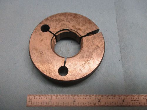 1 5/16 12 UN 2A GO ONLY THREAD RING GAGE 1.3125 P.D. = 1.2550 J&amp;L TOOLING SHOP