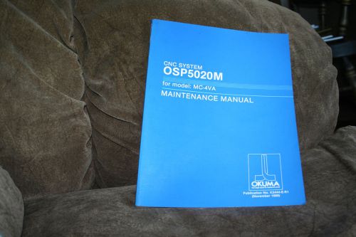 Okuma OSP5020M CNC System MC_4VA Maintenance Manual