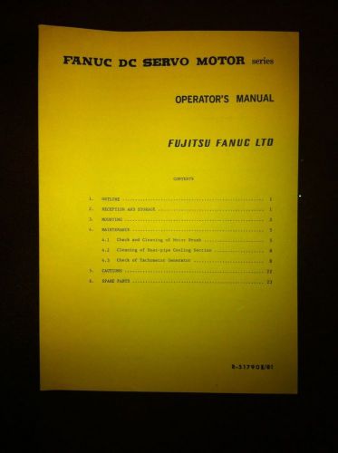 Original Fanuc  DC Servo Motor series Operator&#039;s  Manual B-51790E/01