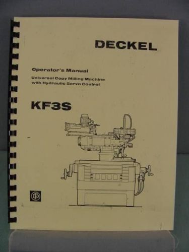 Deckel KF3S Universal Milling Machine Operator’s Manual