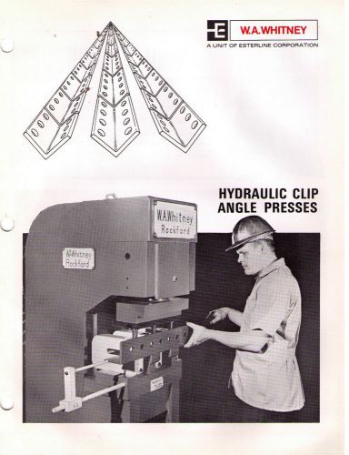 W.A, Whitney Hydraulic Clip Angle Presses Catalog