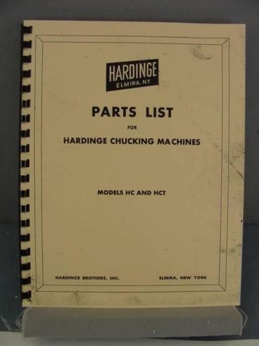 Hardinge HC &amp; HCT Chucking Machine Parts Manual