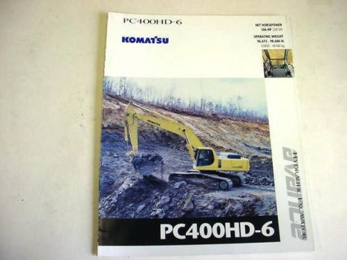 Komatsu PC400HD-6 Advance Hydraulic Excavator Color Brochure