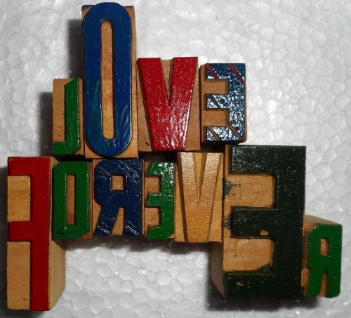 &#039;Love Forever&#039; Letterpress Wood Type Used Hand Crafted Made In India B1015