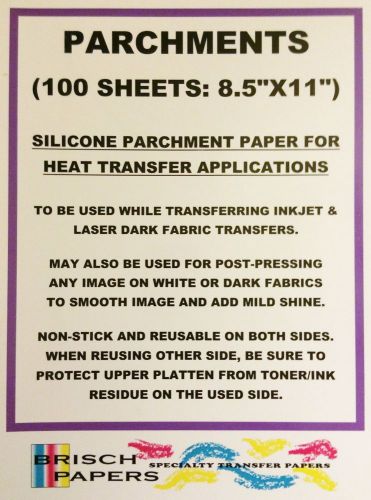 SILICONE PARCHMENT PAPER FOR HEAT TRANSFER APPLICATION (8.5&#034;x11&#034;&#034;) 100 SHEETS/PK