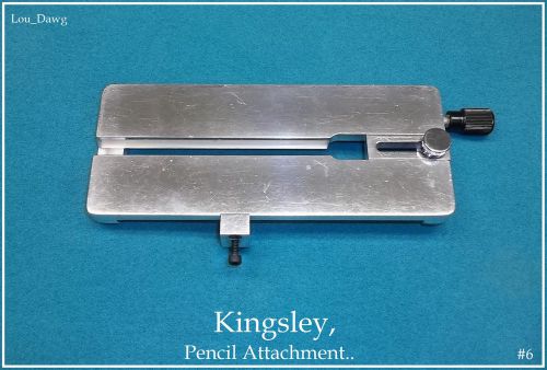 Kingsley Machine, Hot Foil Stamping Embossing,   (     Pencil Attachment..    )