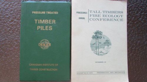 2 Books TALL TIMBERS FIRE ECOLOGY CONFERENCE &amp; Timber Piles