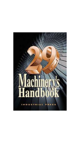 Machinery&#039;s Handbook 29th Edition   (PDF)