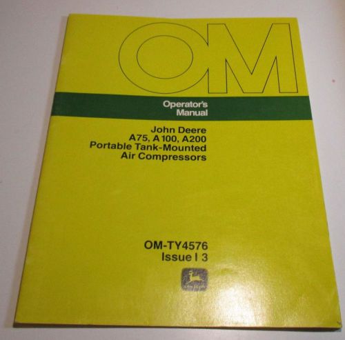 John Deere Operators Manual A75 A100 A200 Tank Mounted Compressors