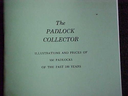 The padlock collector (green cover),locksmith,craftsman, collector for sale