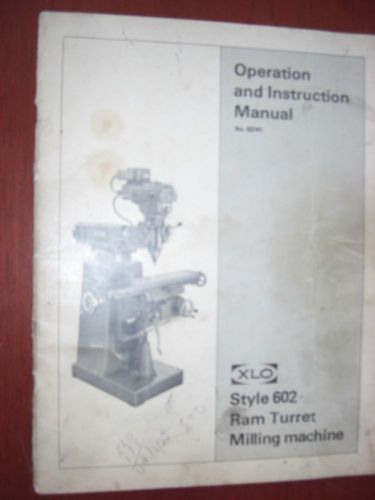 Excello #602 Operation Manual