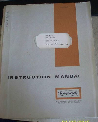 MANUAL KEPCO MODULAR DC POWER SUPPLY PWR 36-3 INSTRUCTIONS SERVICE SCHEMATICS