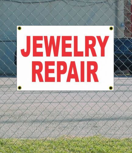 2x3 JEWELRY REPAIR Red &amp; White Banner Sign NEW Discount Size &amp; Price FREE SHIP