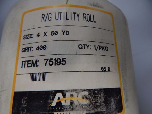 ARC ABRASIVES INC R/G UTILITY ROLL 4 X 50 YD 400 GRIT 75195