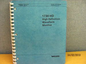 Tektronix 1730 HD High Definition Waveform Monitor Instruction Manual/schematics