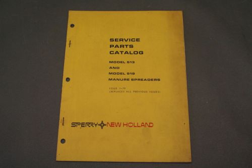 Sperry New Holland Model 513 &amp; 519 Manure Spreadersr Service Parts Catalog