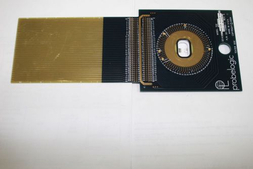 ProbeLogic 70C 30-10089-1 Rev A Device# 98U13 HPL Probe Card