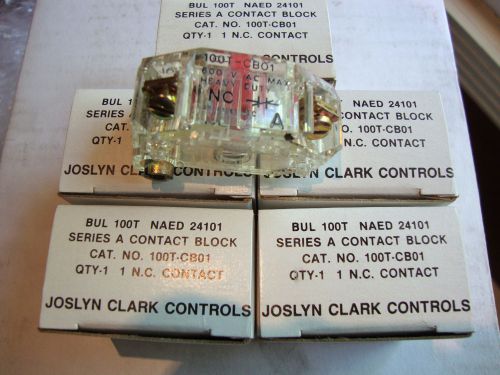 (5) NEW JOSLYN CLARK 100T-CB01 1 N.C. CONTACT BLOCKS