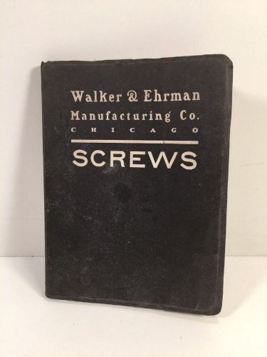 Walker &amp; Ehrman Manufacturing Co. - Chicago -Screws - 1895 - Rare