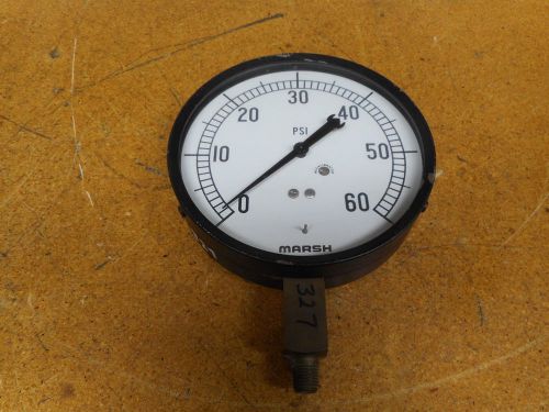 MARSH 0-60 PSI Gauge 6-1/4&#034; OD With 1/4NPT Connector Used