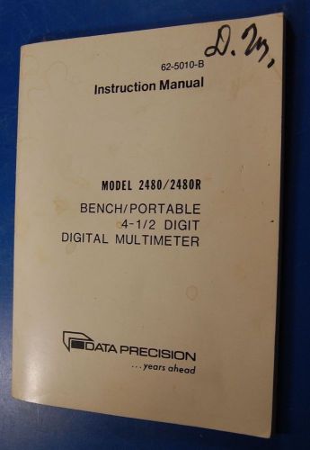 Data Precision 2480/2480R Bench/Portable 4 1/2 Digit Digital Multimeter Man&#039;l §