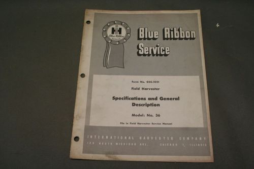 International Harvester Model No. 36 Field Cutter Blue Ribbion Service  Manual